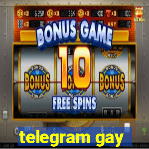 telegram gay